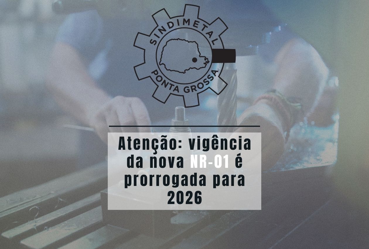 📢 Vigência da nova NR-01 é prorrogada para 2026